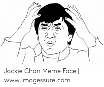 Jackie Chan Meme Face | Wwwimagessurecom | Jackie Chan Meme on ME.ME