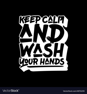 keep calm and wash your hands covid-19 quote keep calm and wash your hands covid-19 quote