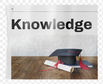 Knowledge png newspaper, graduation cap, | Free PNG - rawpixel Knowledge png newspaper, graduation cap, | Free PNG - rawpixel
