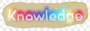 Knowledge png ripped paper word | Free PNG - rawpixel Knowledge png ripped paper word | Free PNG - rawpixel