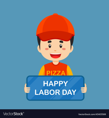 labor day background with pizza delivery labor day background with pizza delivery