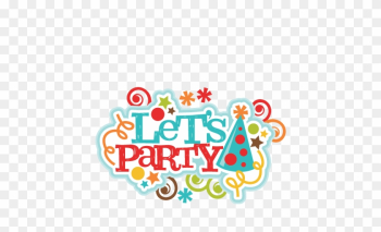 Let&#39;s Party Title Svg Scrapbook Cut File Cute Clipart - Let&#39;s Party Title