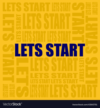 lets start text lets start text