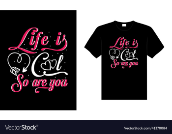 life is cool so are you life is cool so are you