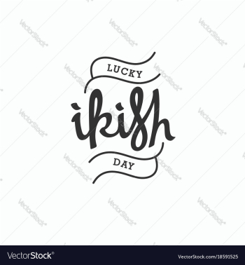 Lucky irish day vector image Lucky irish day vector image