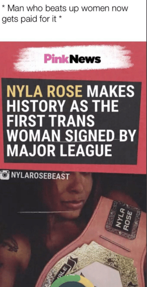 Man Who Beats Up Women Now Gets Paid for It* PinkNews NYLA ROSE ...