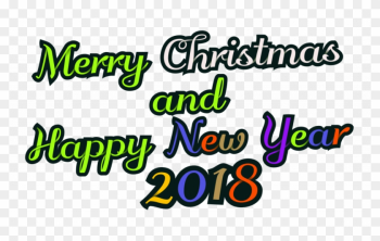 Merry Christmas And Happy New Year Pictures 2018 2 - Merry Christmas &amp; Happy New Year 2018 .png