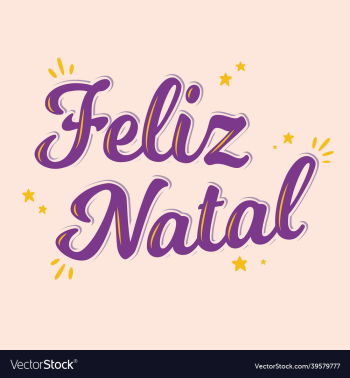 merry christmas lettering in brazilian portuguese merry christmas lettering in brazilian portuguese