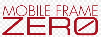Mobile Frame Zero - Mobile Frame Zero Logo Mobile Frame Zero - Mobile Frame Zero Logo
