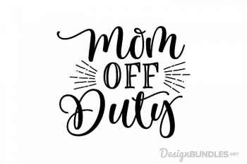 Mom Off Duty Mom Off Duty
