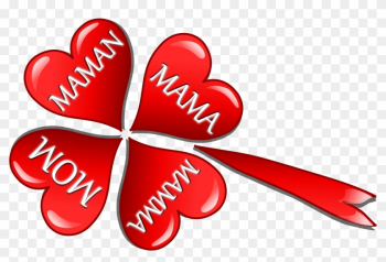 Mother's Day Hearts In A Four Leaf Clover - Mother's Day Hearts Mother's Day Hearts In A Four Leaf Clover - Mother's Day Hearts