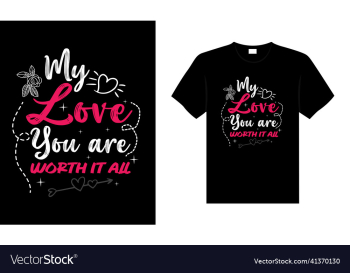 my love you are worth it all my love you are worth it all