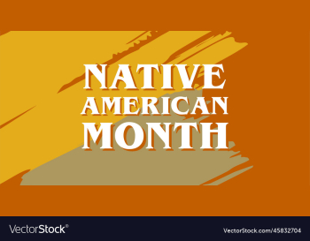 native american heritage month native american heritage month
