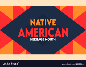 native american heritage month native american heritage month