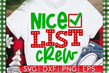 Nice List Crew SVG DXF PNG EPS Nice List Crew SVG DXF PNG EPS