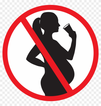 No Alcohol - Do Not Drink While Pregnant