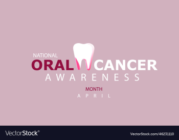 oral cancer awareness month oral cancer awareness month