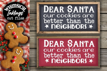 Our Cookies Are Better-Christmas SVG