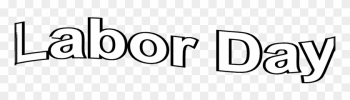 Outline Words Labor Day - Labor Day Outline Outline Words Labor Day - Labor Day Outline