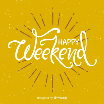 Plain weekend greeting Plain weekend greeting