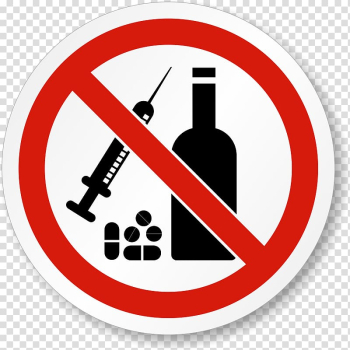 Prohibit medicine signage, Drug education Alcoholic drink Substance abuse , Drugs transparent background PNG clipart