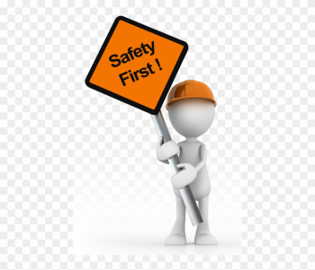 Safety First Safety First