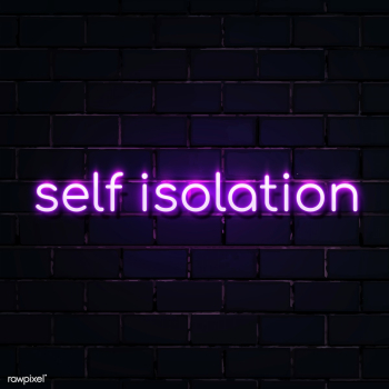 Self isolation during the coronavirus pandemic neon sign vector | Free  vector - 2311038