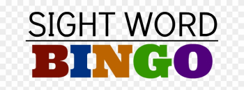 Sight Word Bingo - Bingo Word Sight Word Bingo - Bingo Word