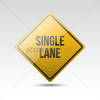 Single lane sign Single lane sign