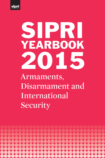 SIPRI Yearbook 2015 | SIPRI SIPRI Yearbook 2015 | SIPRI