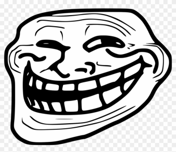 So We Kept Emailing The B1g Hoaxster And Yes, It Was - Troll Meme Face Png