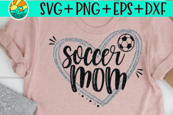 Soccer Mom - Heart - SVG - DXF - EPS - PNG Soccer Mom - Heart - SVG - DXF - EPS - PNG