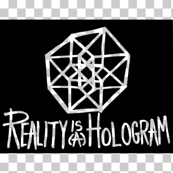 SVG Reality is a Hologram 2015060211 SVG Reality is a Hologram 2015060211