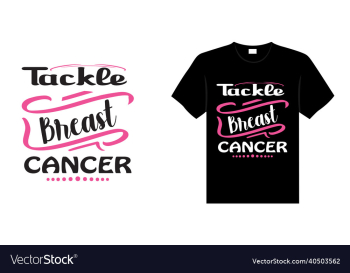 tackle breast cancer tackle breast cancer