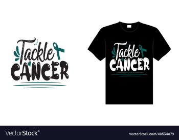 tackle cancer tackle cancer
