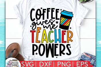 Teacher Powers SVG DXF PNG EPS