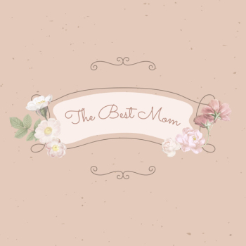 The best mom The best mom