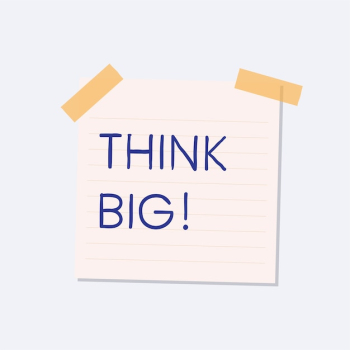 Think big sticky note illustration Think big sticky note illustration