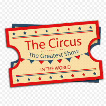 Ticket Circus - Retro design vector material Circus Tickets Ticket Circus - Retro design vector material Circus Tickets