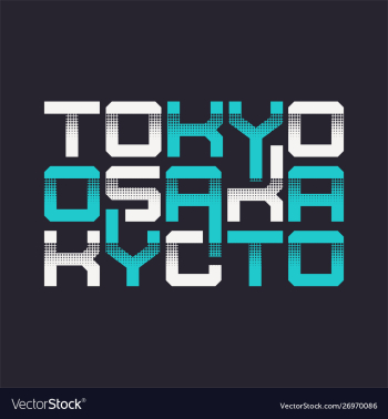 Tokyo osaka kyoto graphic t-shirt design vector image Tokyo osaka kyoto graphic t-shirt design vector image