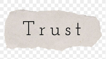 Trust word, torn paper, beige | Free PNG - rawpixel Trust word, torn paper, beige | Free PNG - rawpixel