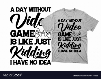 typography svg gaming t shirt design typography svg gaming t shirt design