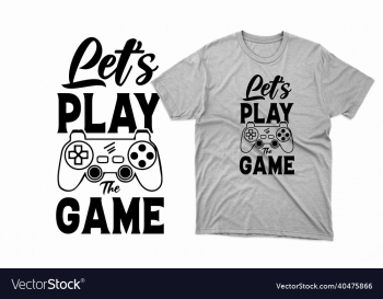 typography svg gaming t shirt design typography svg gaming t shirt design