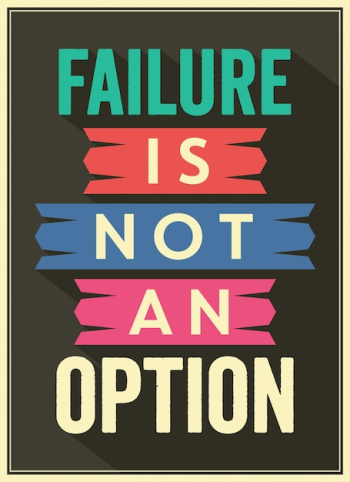 Vintage style anti failure quote Vintage style anti failure quote