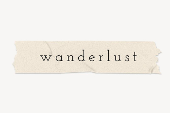 Wanderlust word, paper tape collage | Free PSD - rawpixel Wanderlust word, paper tape collage | Free PSD - rawpixel