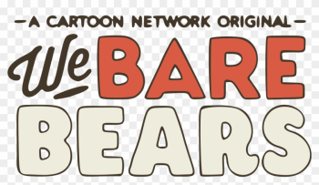 We Bare Bears Logo Png - We Bare Bears Words, Transparent Png ...