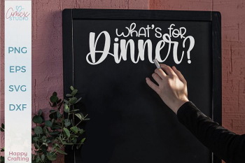 What's For Dinner - Dinner Menu Kitchen SVG