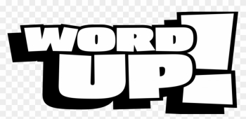 Word Up - Word Up Battle Word Up - Word Up Battle