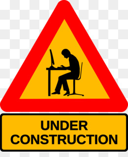 Work In Progress PNG - Work In Progress Sign. Work In Progress PNG - Work In Progress Sign.