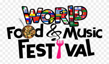 World Food And Music Festival - Food And Music Festival World Food And Music Festival - Food And Music Festival